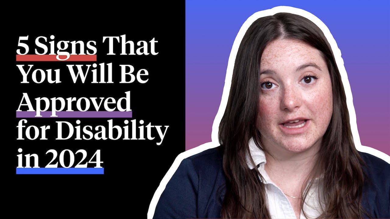 5 Signs That You Will Be Approved for Disability