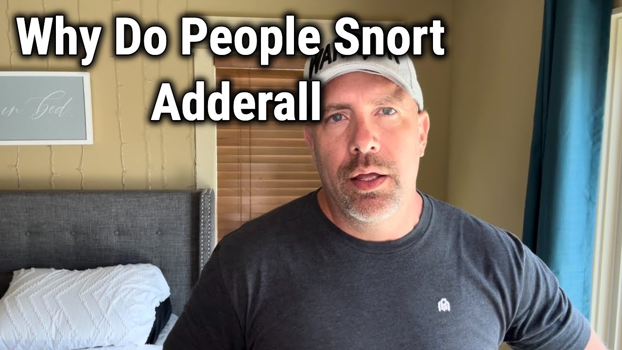 Why Do People Snort Adderall