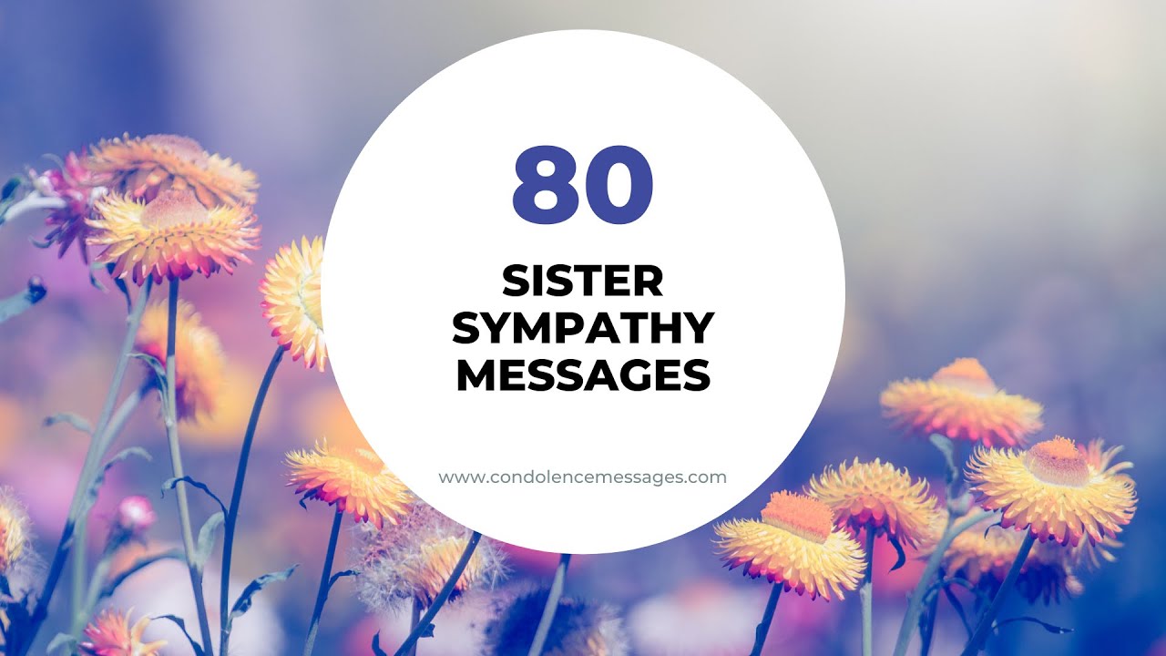 Sympathy Messages For Loss Of Sister