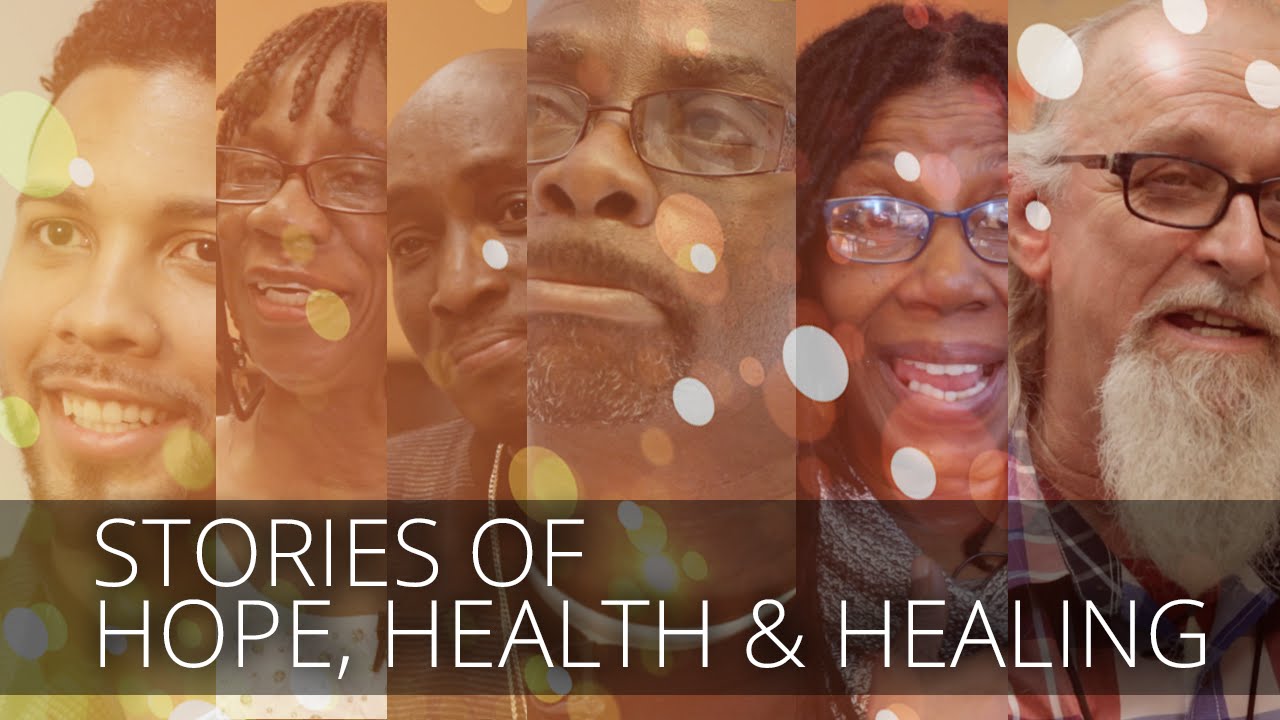 Stories of hope, health, and healing