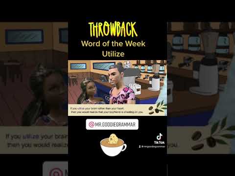 Short Word of the Week 2: Utilize