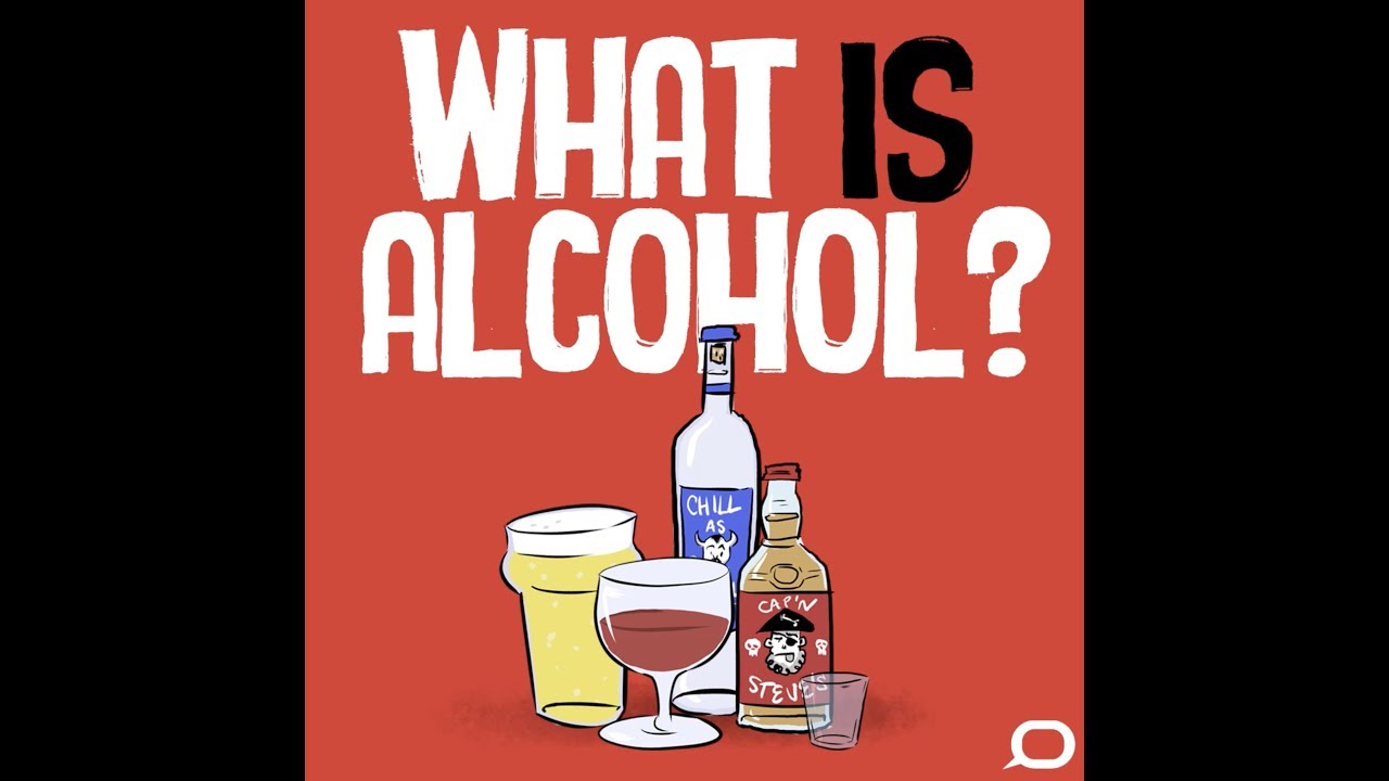 Part 1: What is alcohol and how does it make us drunk?