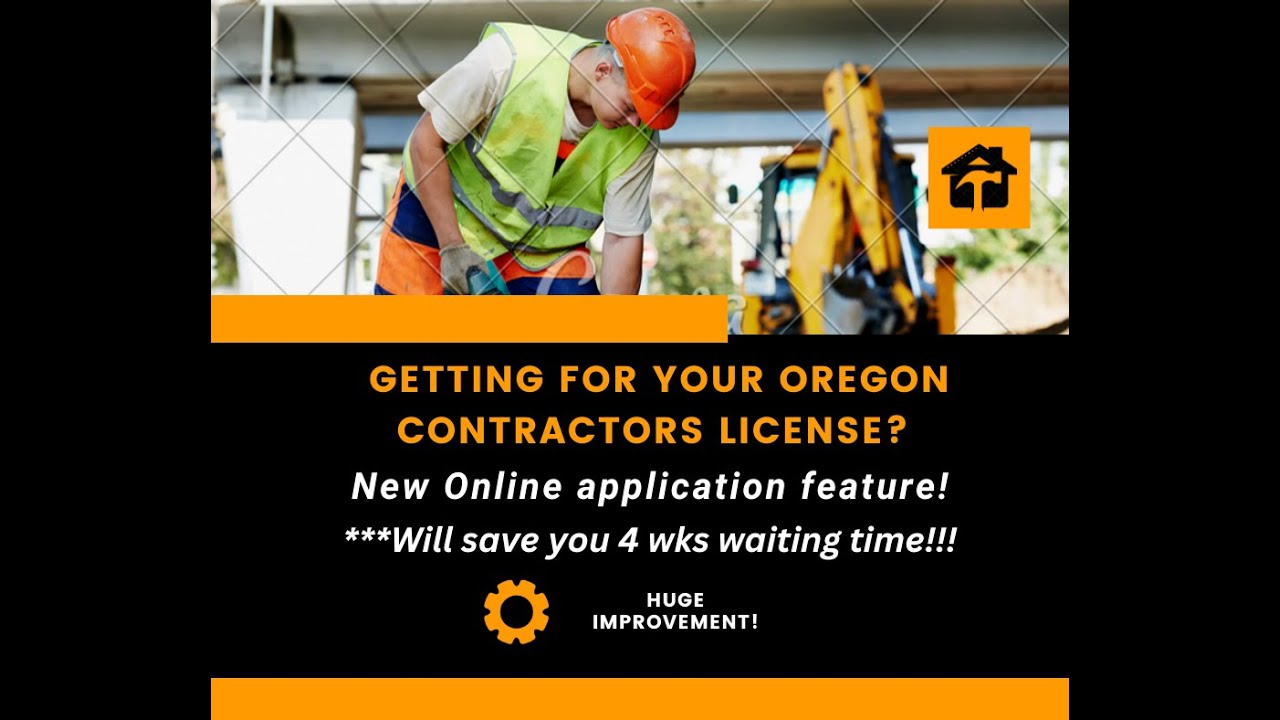 Oregon Contractors License Board - New! Online application ! Cuts the amount of time in half!