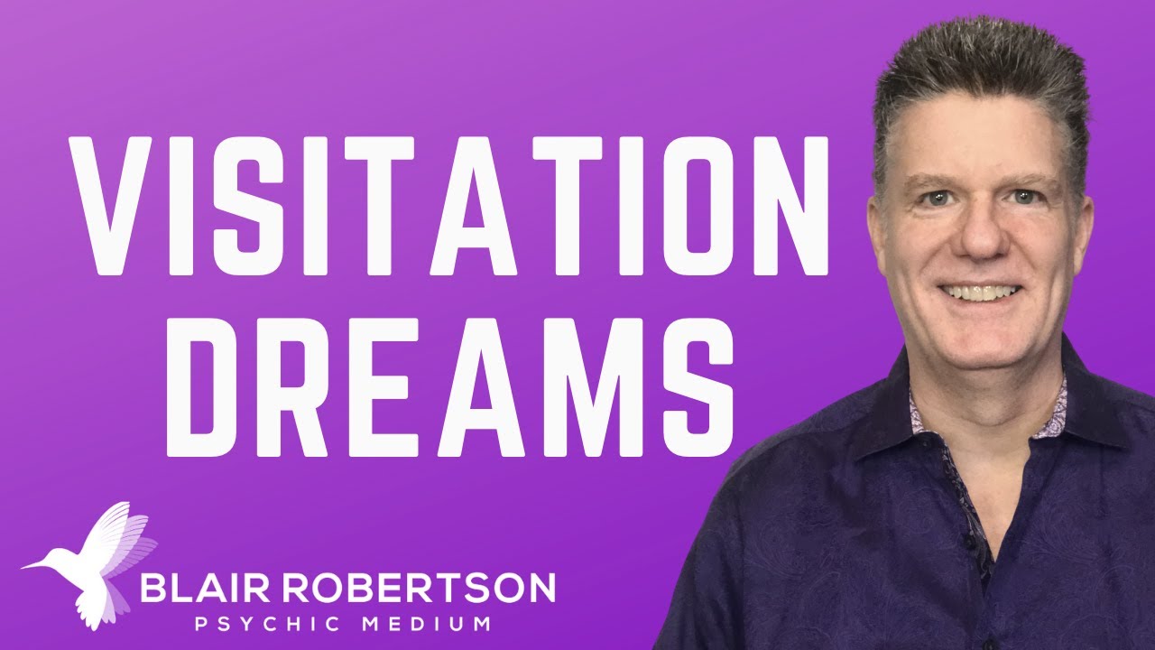 Visitation dreams: Meaning Of Dreams Of Deceased Loved Ones