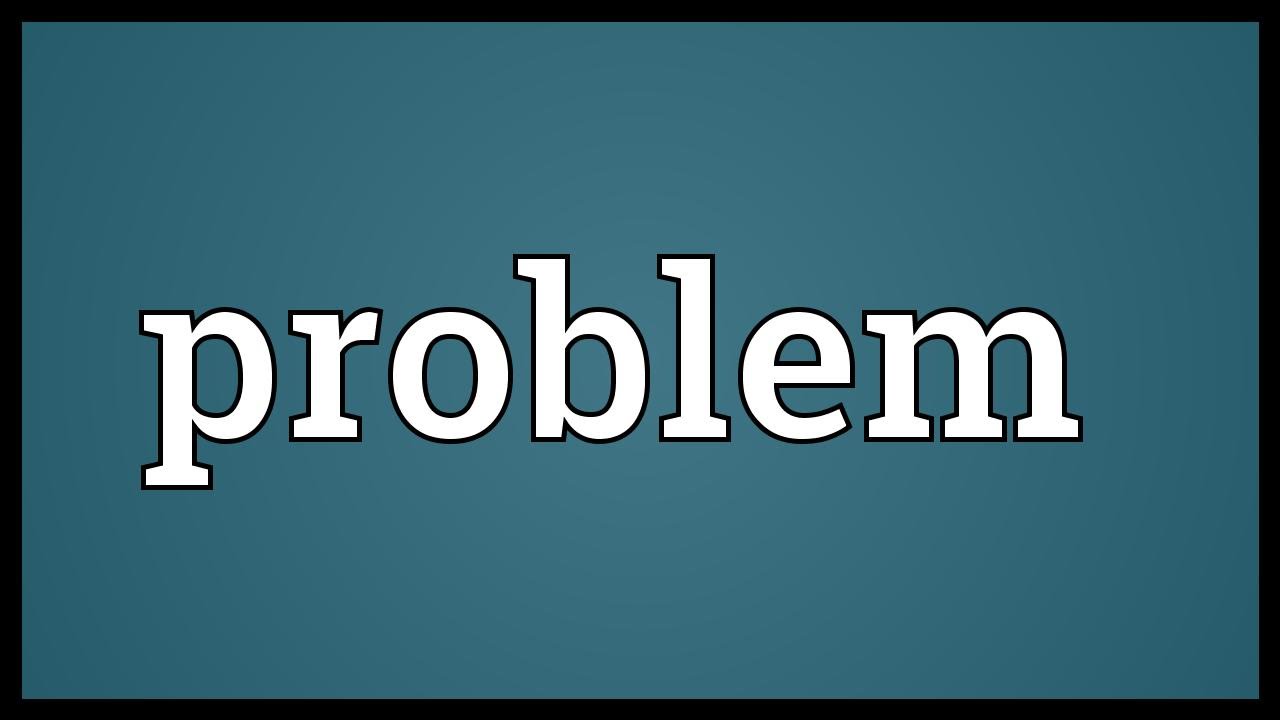Problem Meaning