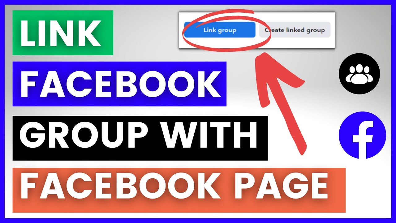 How to Link A Facebook Group To A Facebook Page? [in 2025]