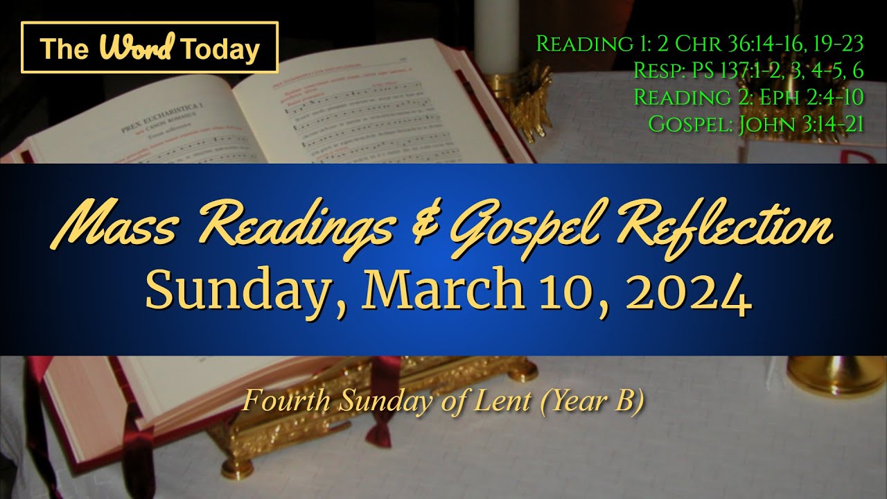 Today's Catholic Mass Readings & Gospel Reflection - Sunday, March 10, 2024