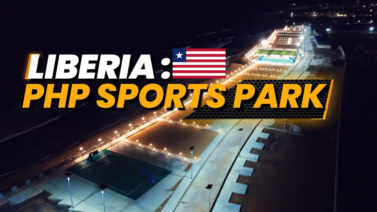 Liberia's Newest Sports Park And Recreational Center: PHP Sports Park, Monrovia