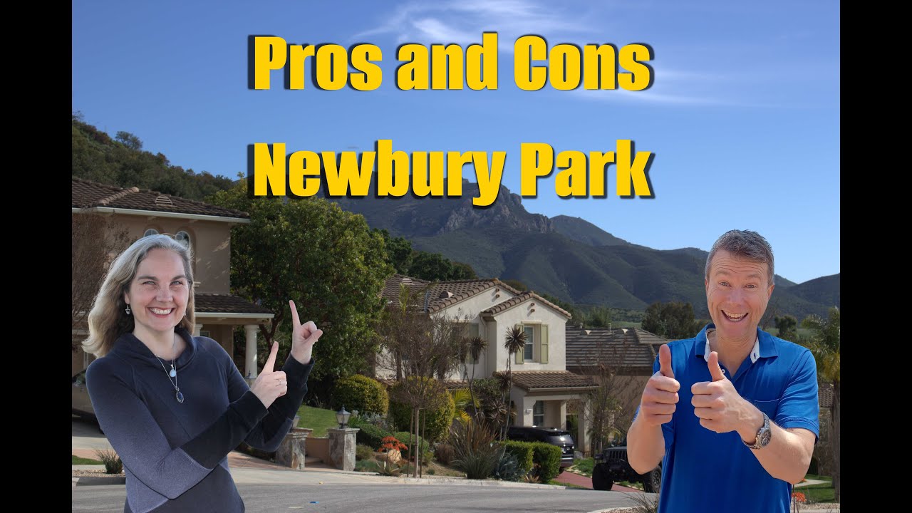 Things To Consider Before Moving To Newbury Park Thousand Oaks Ca- Living in Newbury Park