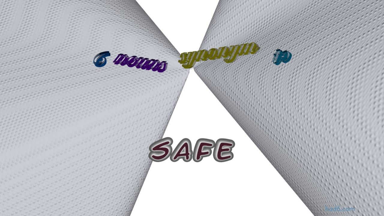safe - 6 nouns synonym to safe (sentence examples)