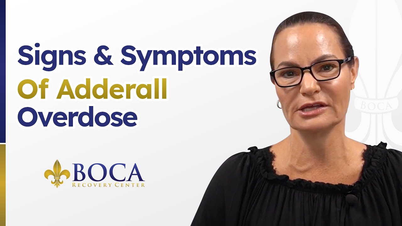 Signs & Symptoms of Adderall Overdose