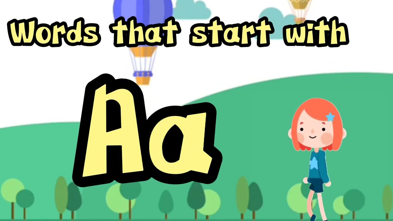 Words that start with Aa | Letter Aa| The Alphabet