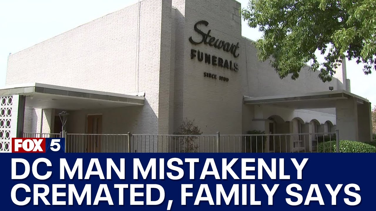Southeast DC man mistakenly cremated by funeral home, says family | FOX 5 DC