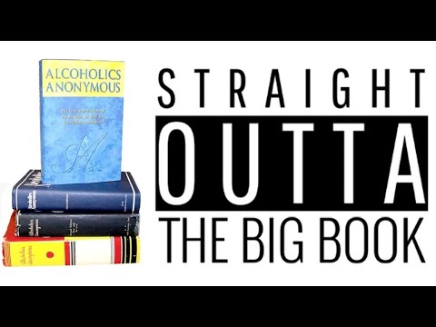 Alcoholics Anonymous - Pages 60 - 63 - "Bondage of Self"
