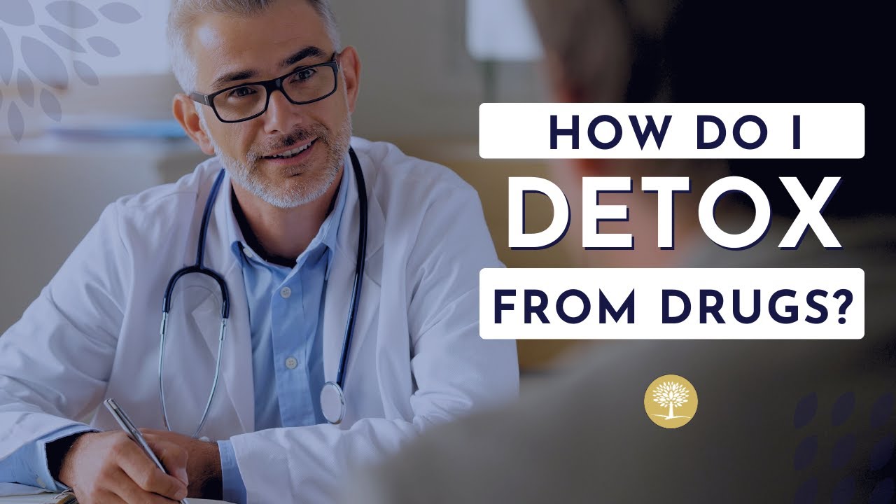 How Do I Detox from Drugs? - The Recovery Village #DrugRehab #DrugDetox