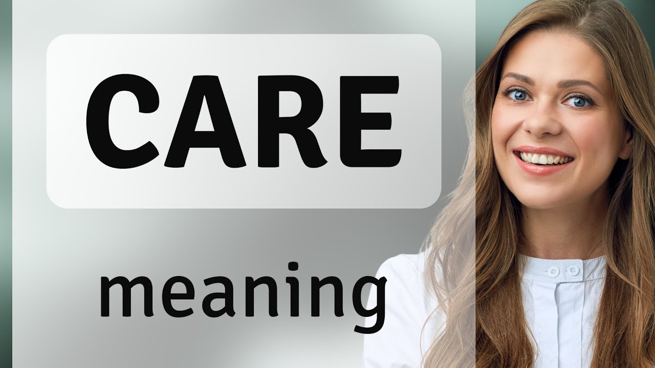 Care — definition of CARE
