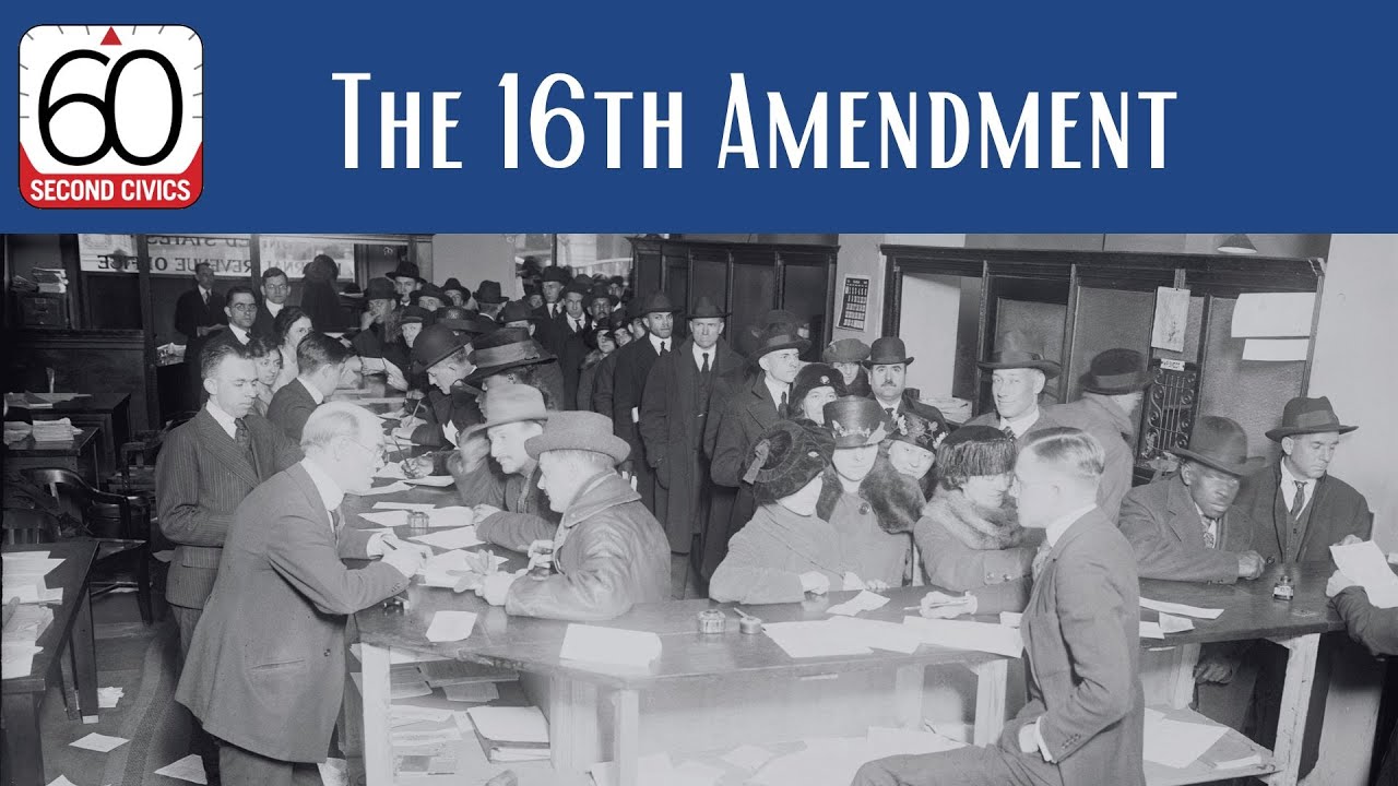 The 16th Amendment