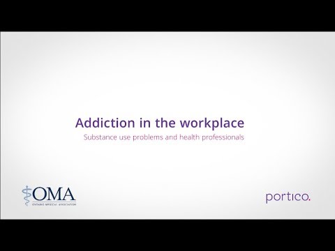 Addiction in the workplace: Substance use problems and health professionals