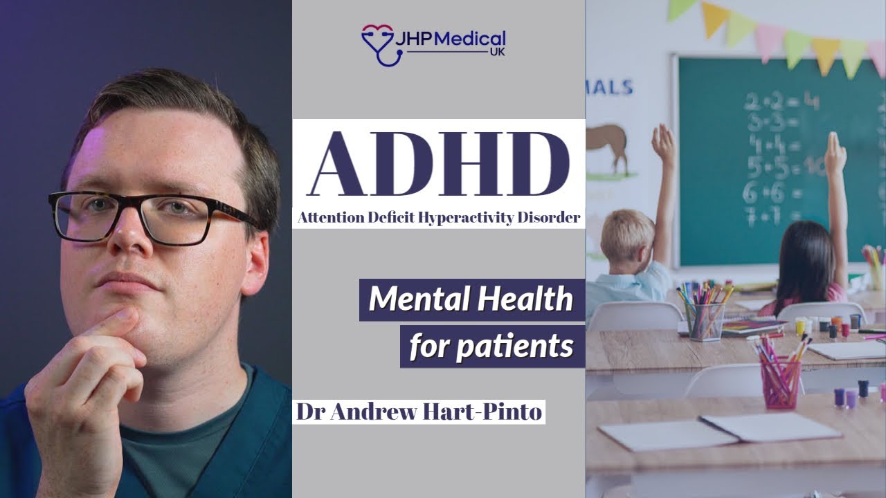 Attention Deficit Hyperactivity Disorder | ADHD | Let's Talk Mental Health