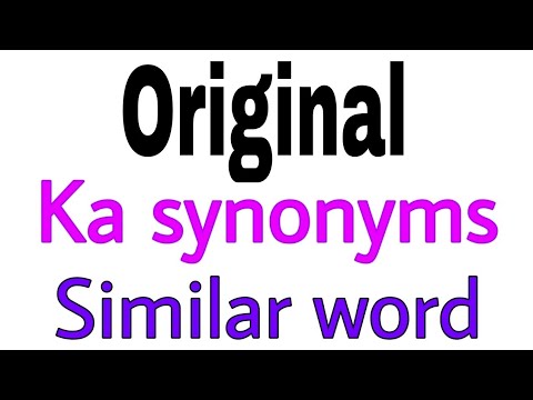 Synonyms of  Original |  Original ka synonyms | similar word of  Original | synonym of  Original