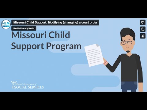 Missouri Child Support Program: How do I change my child support court order?