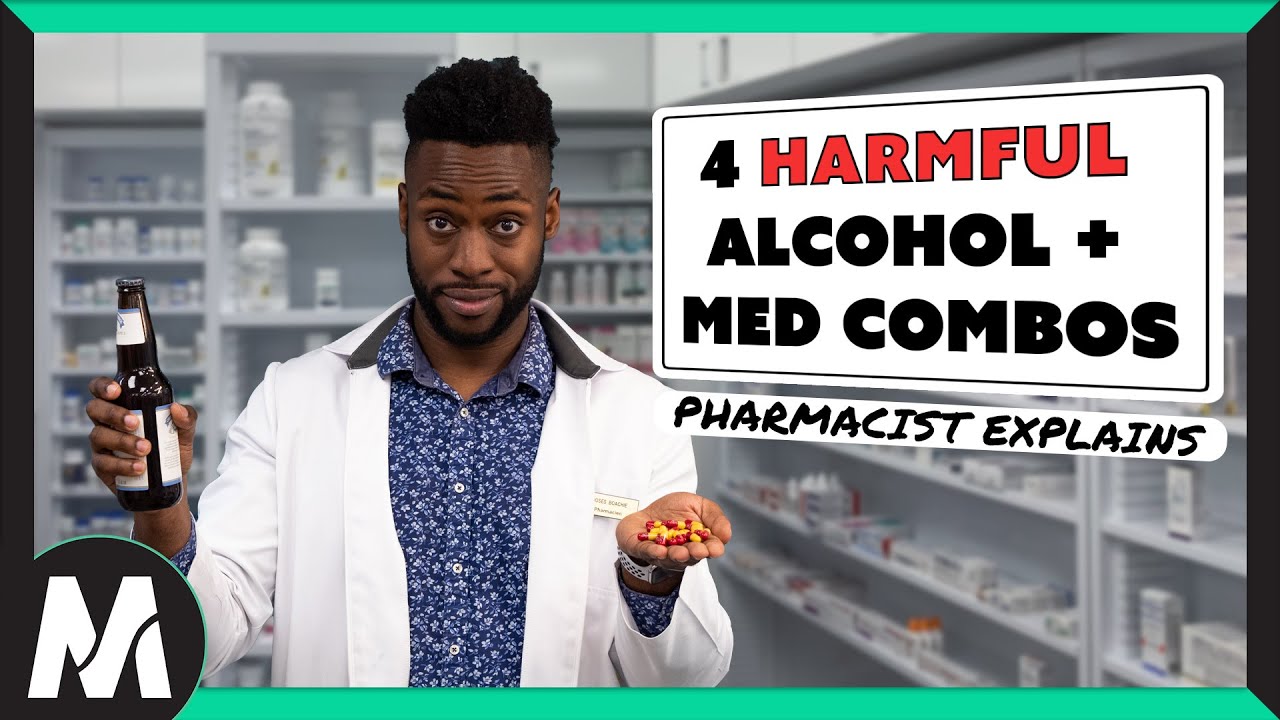 4 HARMFUL alcohol + medication combos (Pharmacist explains)