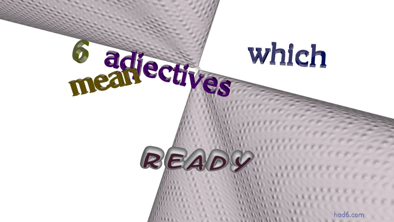 ready - 9 adjectives which are synonym of ready (sentence examples)