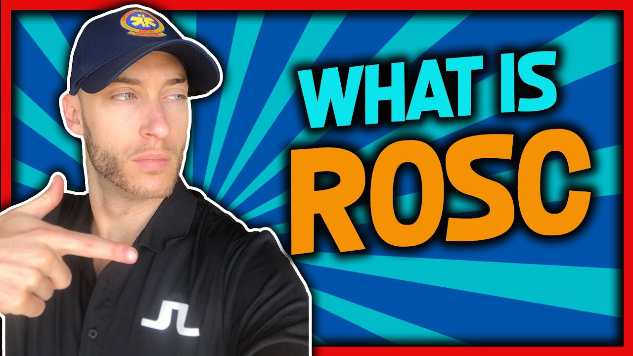 What is ROSC in Cardiac Arrest?