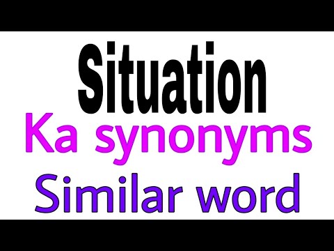 Synonyms of Situation | Situation ka synonyms | similar word of Situation | synonym of Situation