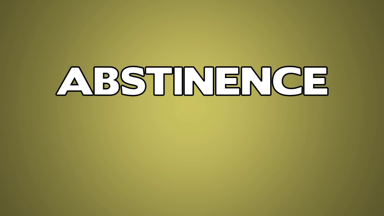 Abstinence Meaning