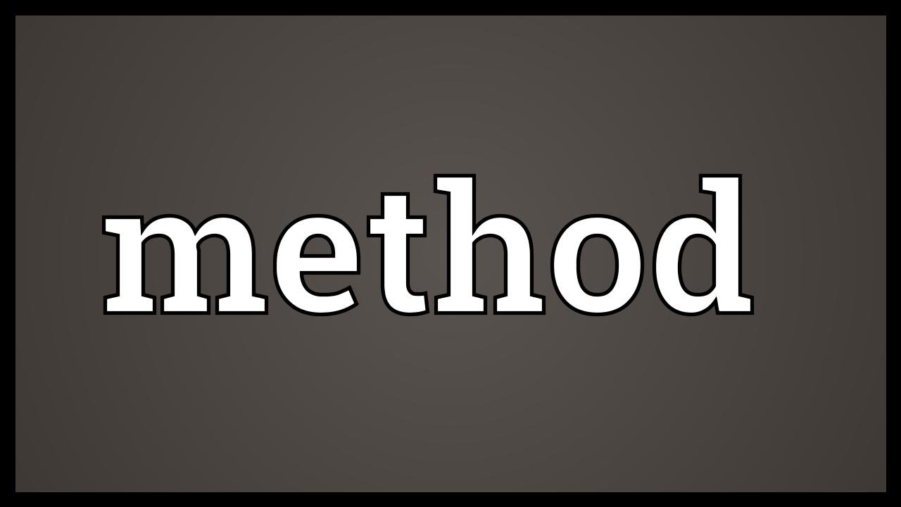 Method Meaning