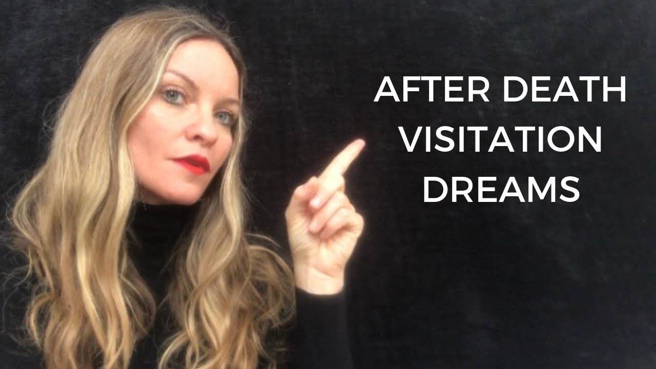 After Death Visitation Dreams