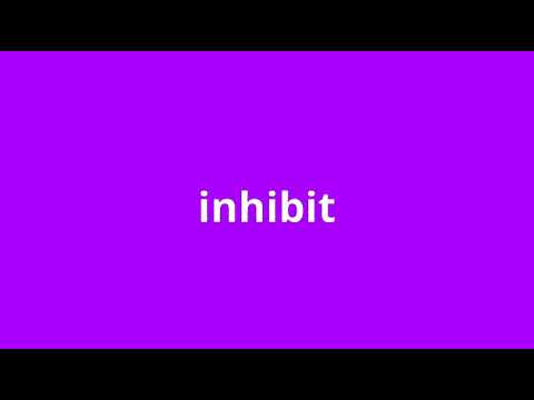 what is the meaning of inhibit