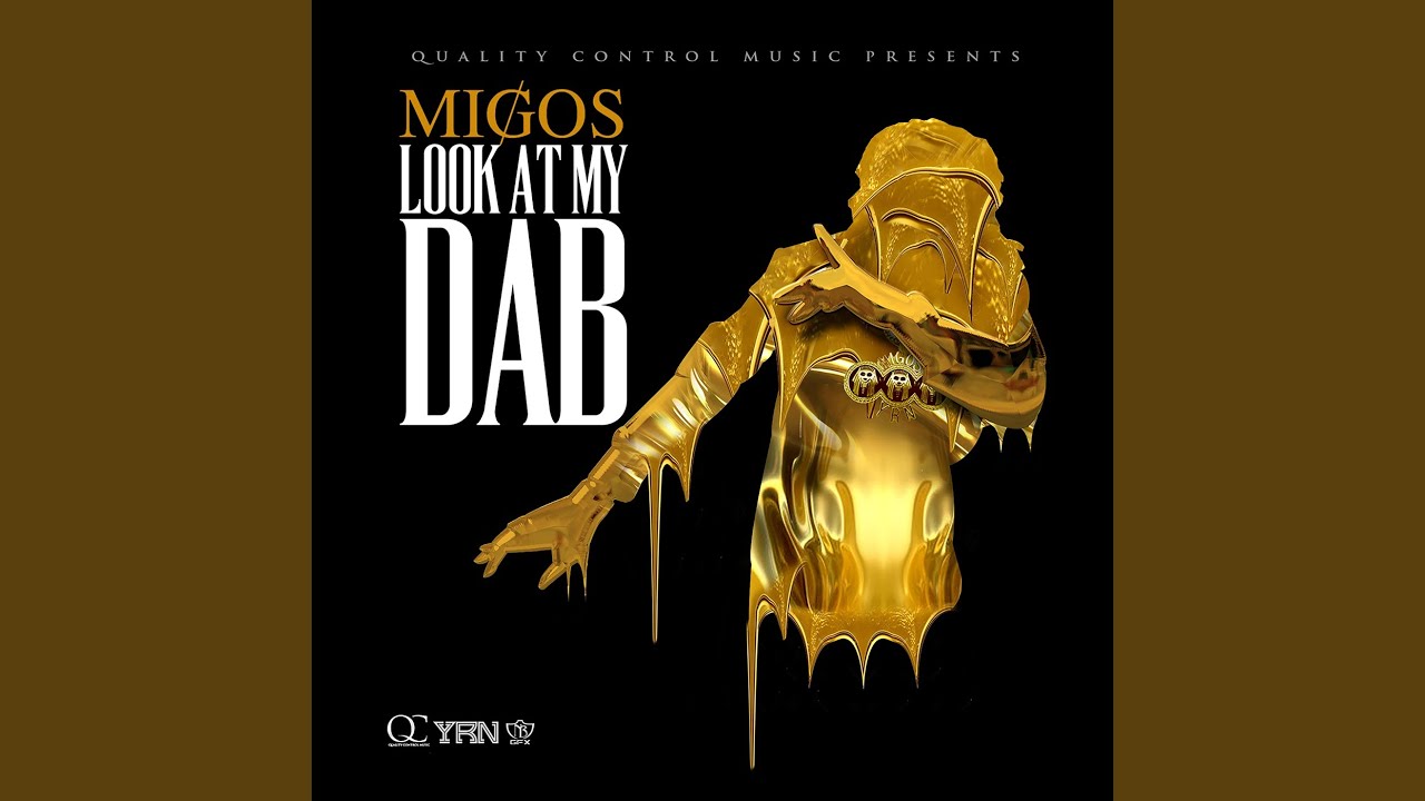 Look At My Dab