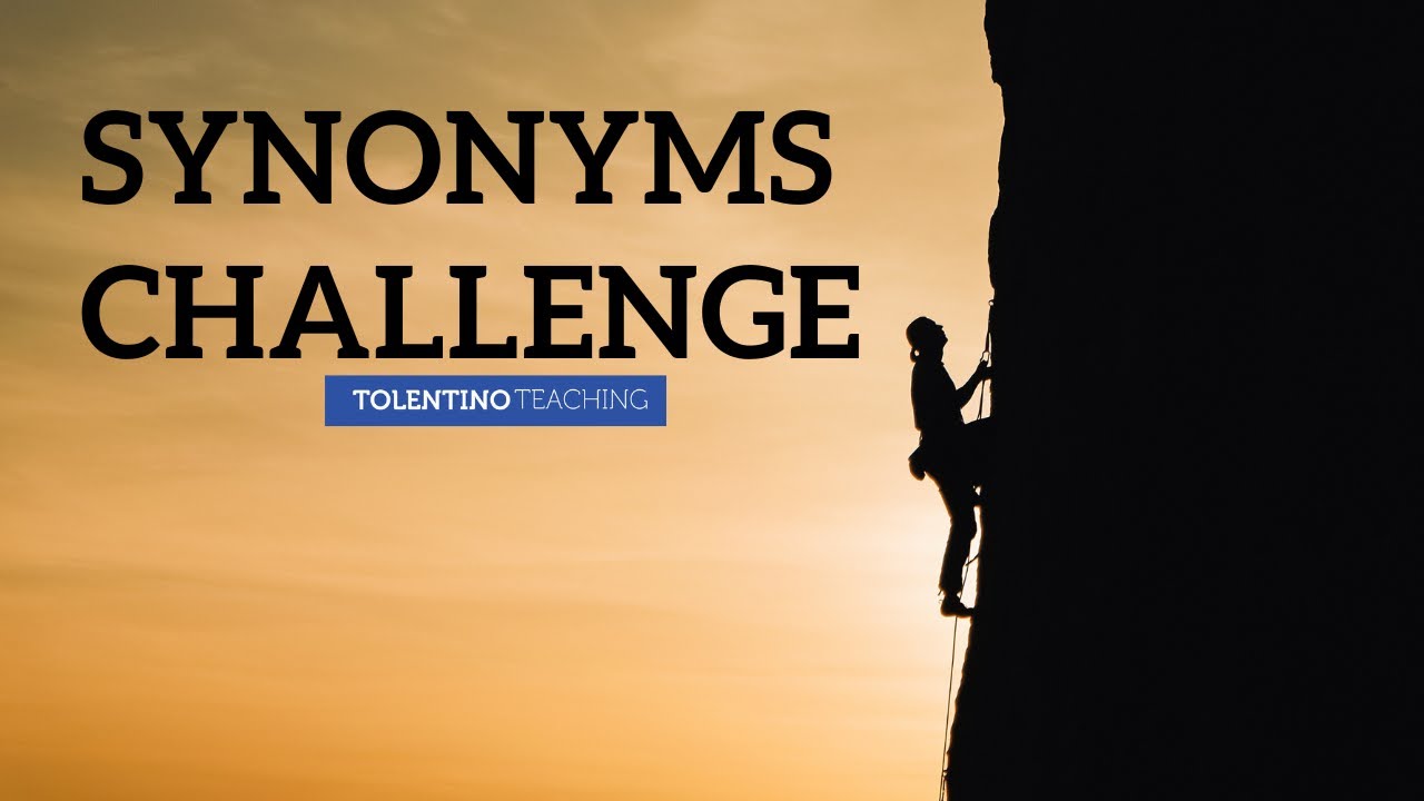 Synonyms Challenge! (Class Activity)