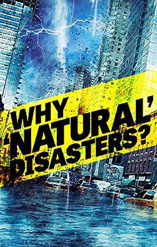 Why Natural Disasters