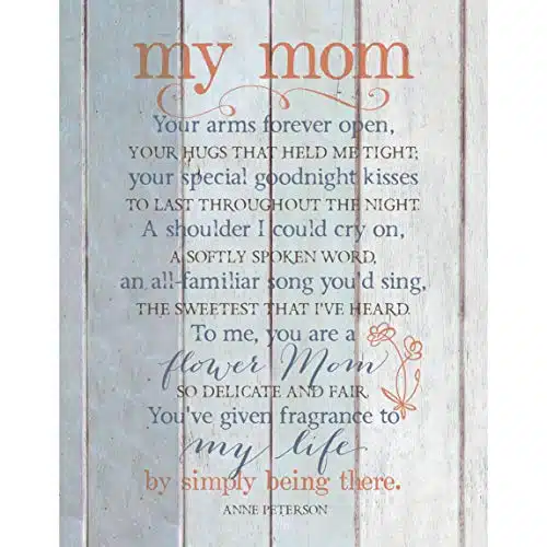 DEXSA My Mom Wood Plaque Inspiring Quote x   Classy Vertical Frame Wall Decoration  Keyhole for Hanging  Your arms Forever Open, Your hugs That held me Tight  Made in the USA