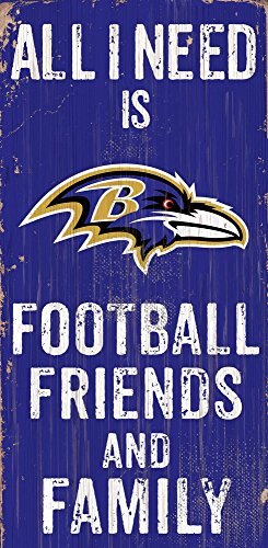 Fan Creations Need is Football, Family & Friends Sign Color Baltimore Ravens, Multicolored
