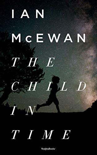 The Child in Time (Ian McEwan Series)
